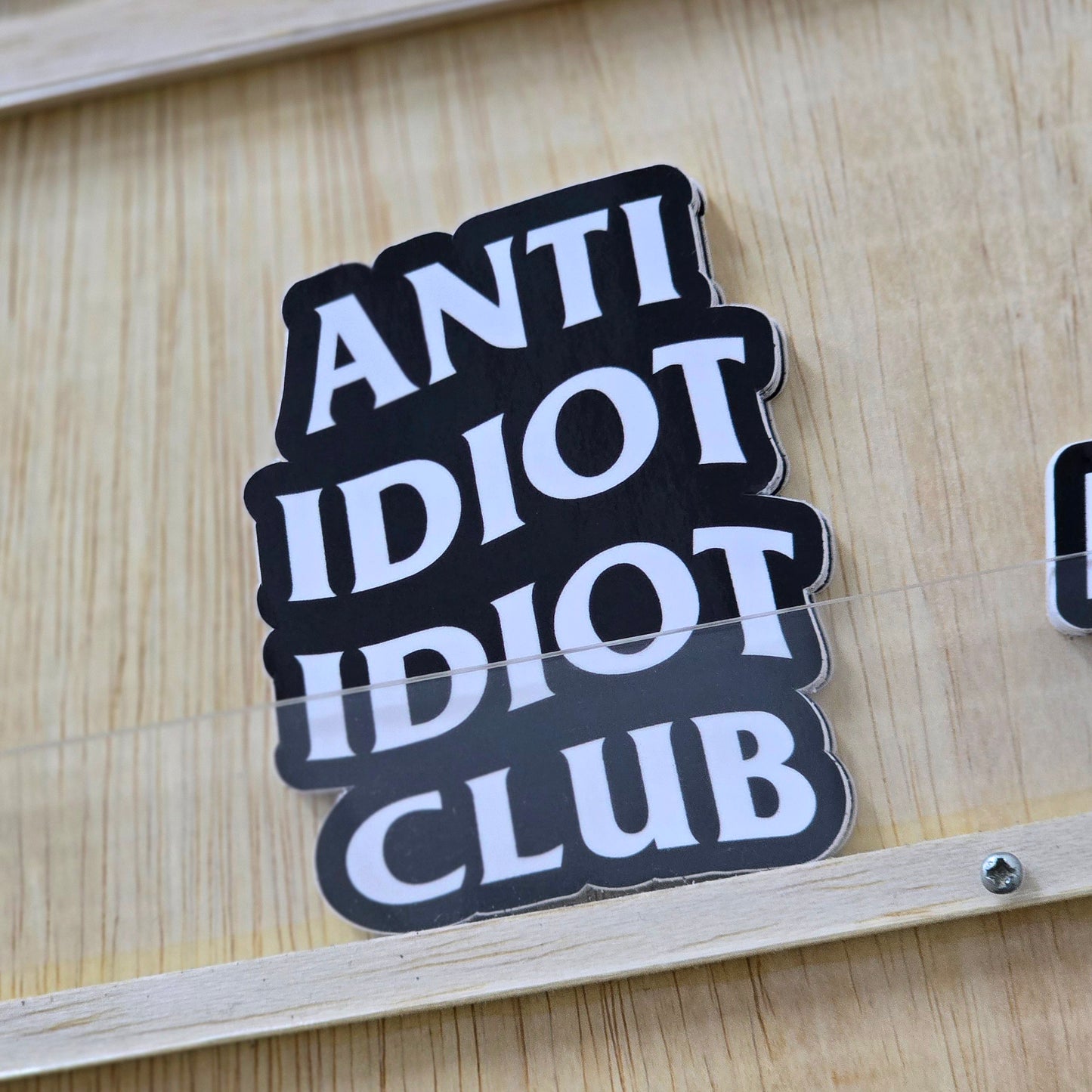 Anti Idiot Idiot Club