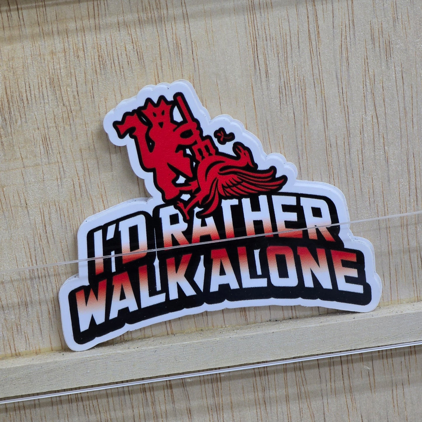 I'd Rather Walk Alone
