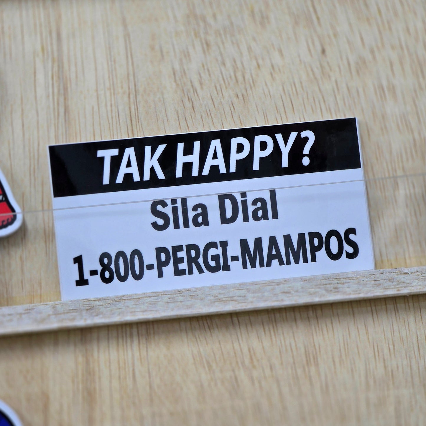 Tak Happy Pergi Mampos