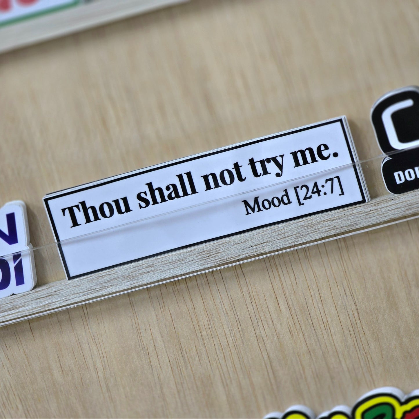 Thou Shall Not Try Me