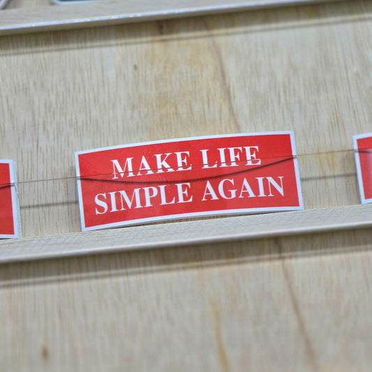 Make Life Simple Again