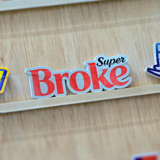 Super Broke