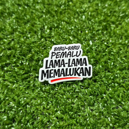 Baru-Baru Pemalu, Lama-Lama Memalukan