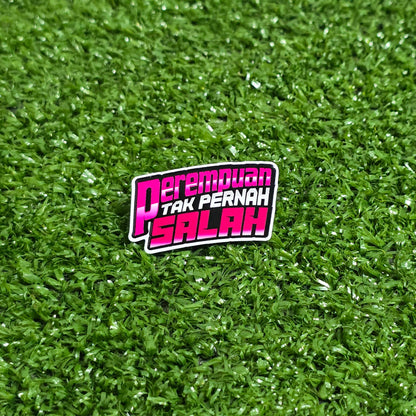 Perempuan Tak Pernah Salah
