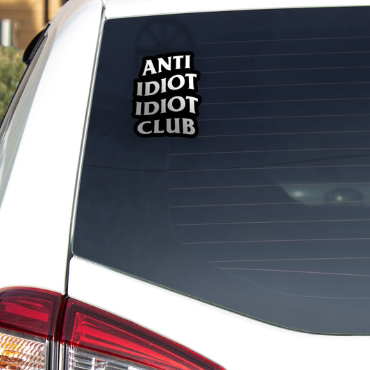 Anti Idiot Idiot Club