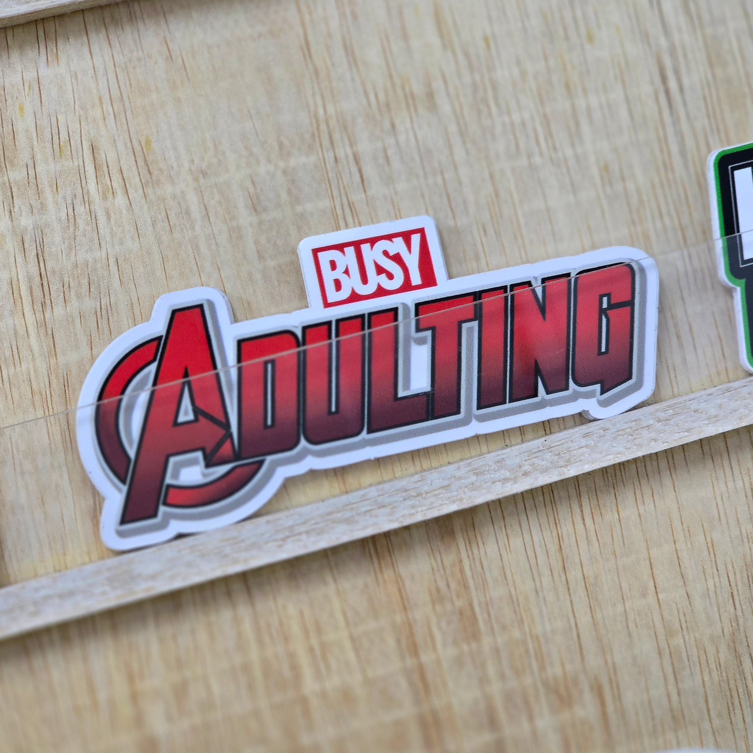 Busy Adulting – Sticker District