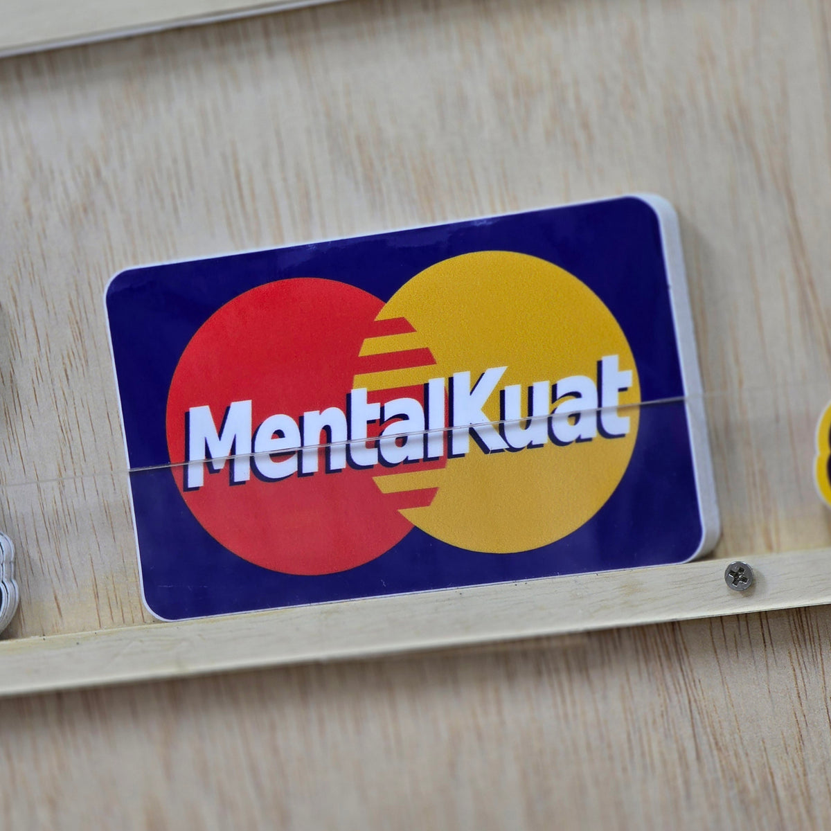 Sticker Kuat Mental Kuat – Sticker District