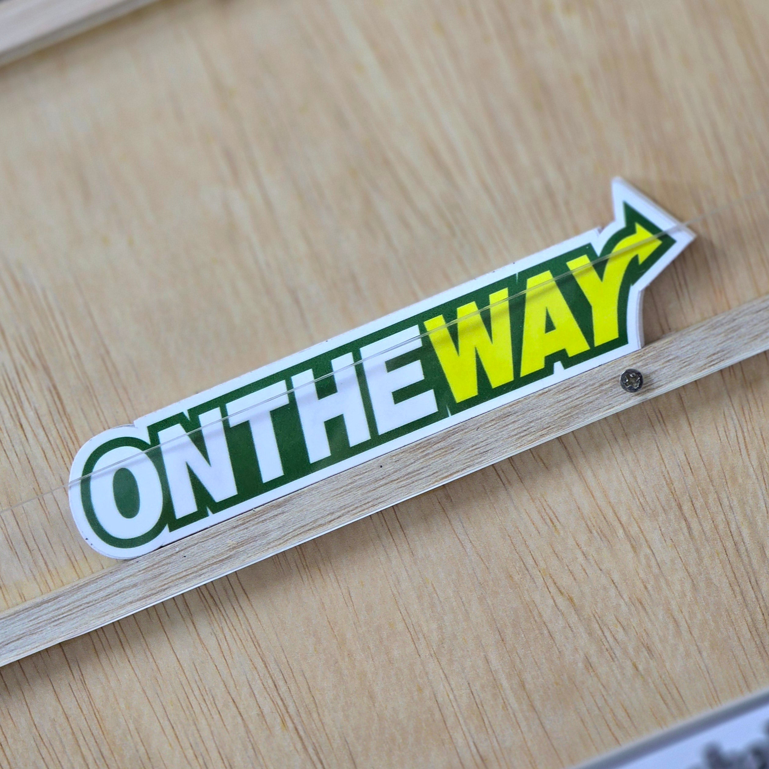 On The Way – Sticker District
