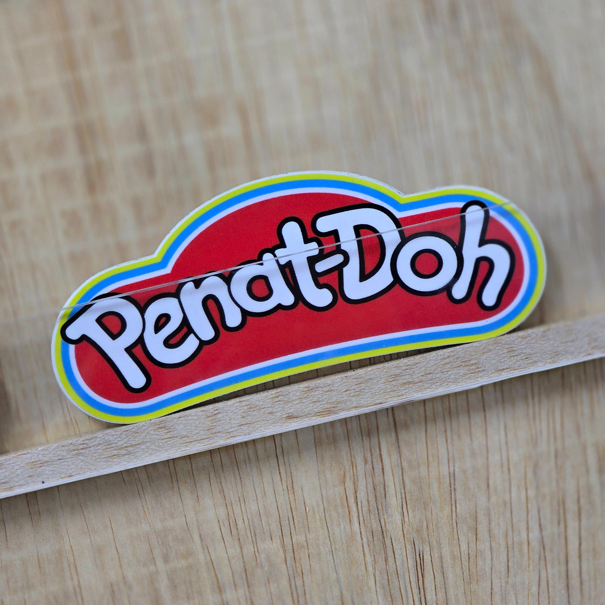 Penat Doh – Sticker District